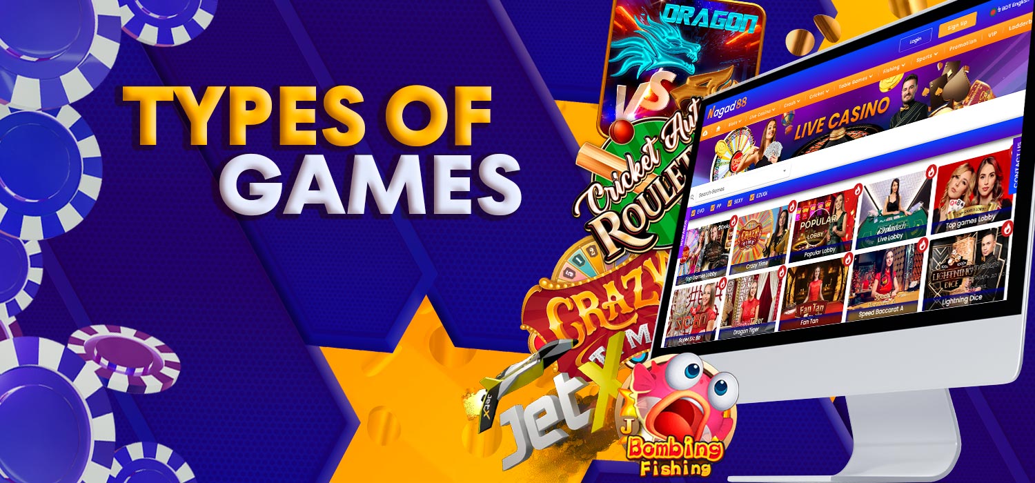The types of games available are